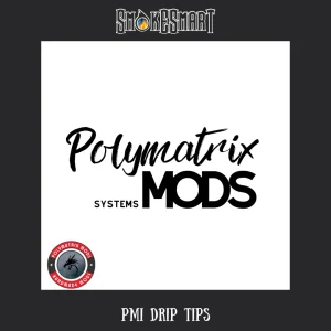 PMSI_Drip Tips –